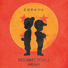 MRJAH - Resurrection 4 - EP Download